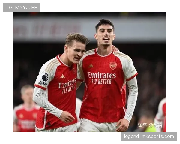 哈弗茨赛场持续爆发核心实力，重塑自我引关注