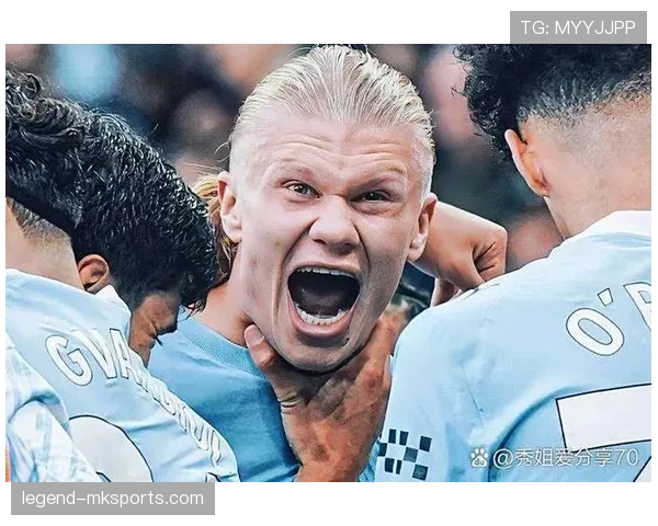 哈兰德伊斯坦布尔决赛表现稳健，状态持续提升