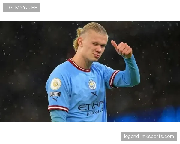 哈兰德曼城三冠王赛季数据与战术角色解析 哈兰德曼城三冠王赛季数据与战术角色解析